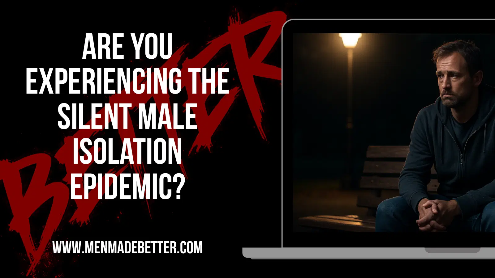 'Man sitting alone on a bench, symbolizing male isolation epidemic'