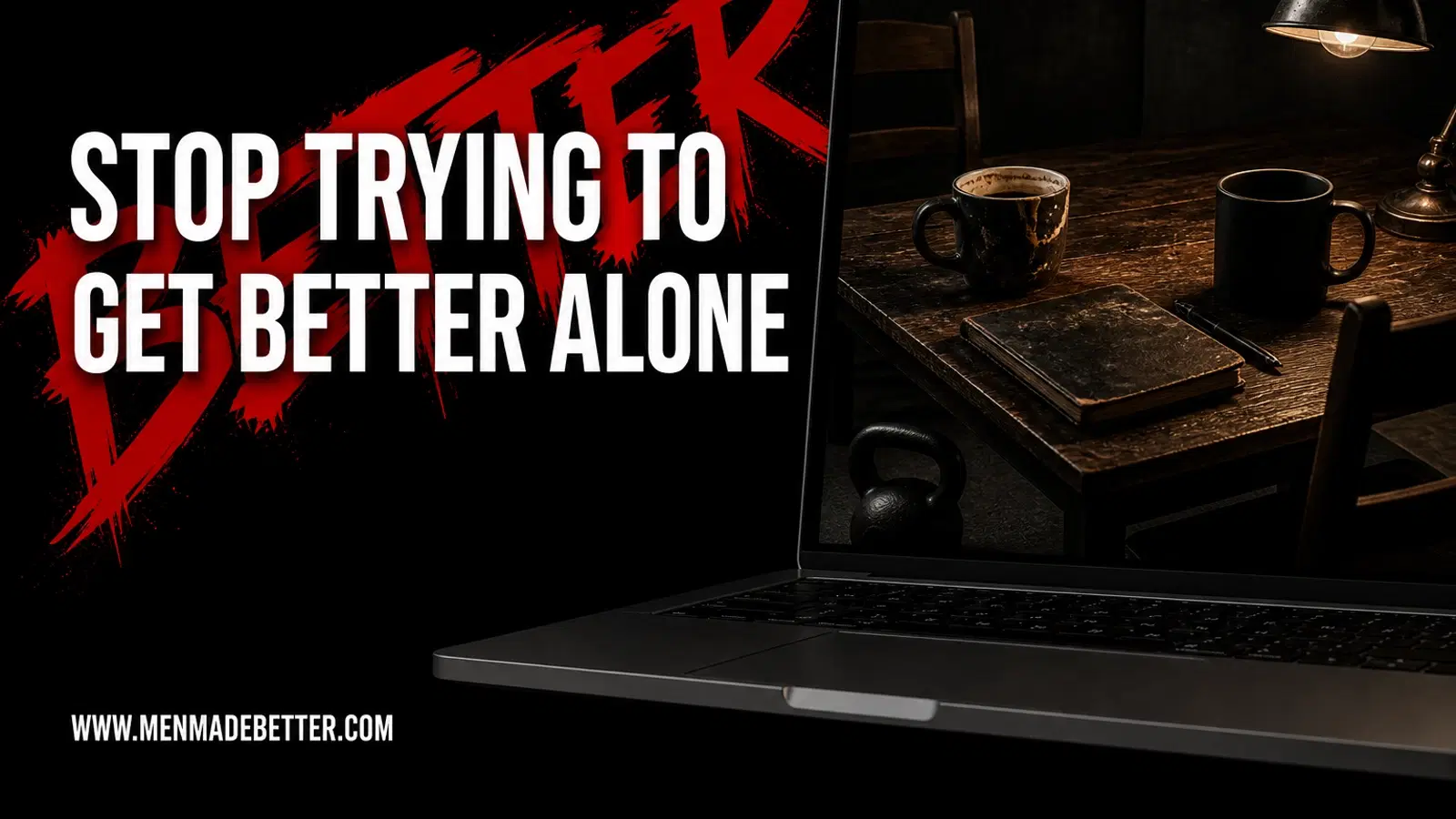 Stop Trying to Get Better Alone